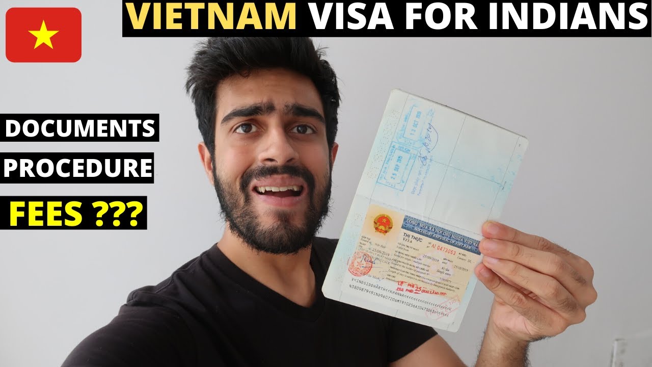 Vietnam Visa Requirements for Indian Passport Holders